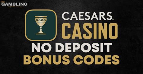 caesars casino no deposit promo codes